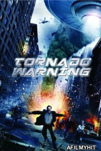 Tornado Warning (2012) ORG Hindi Dubbed Movie BlueRay