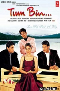 Tum Bin (2001) Hindi Full Movie HDRip