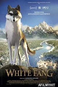 White Fang (2018) Hindi Dubbed Movie BlueRay